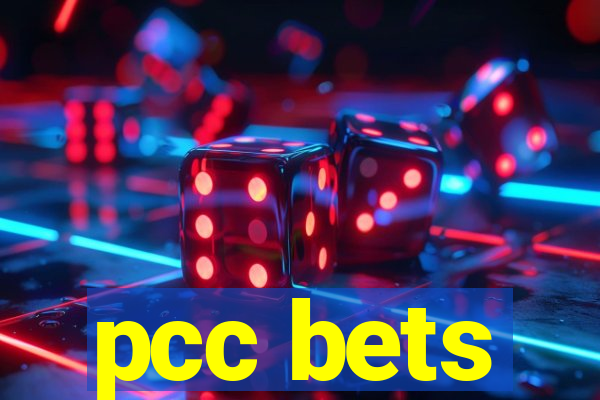 pcc bets